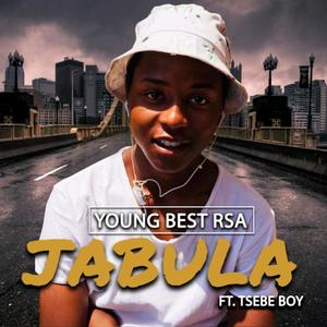 JABULA(feat. TSEBE BOY)