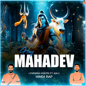 Hey Mahadev (Hindi Rap) (Hindi Rap)