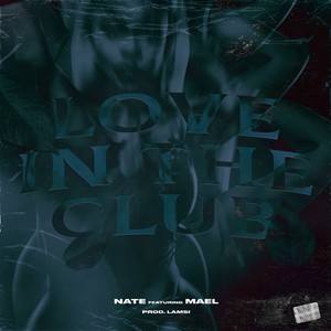 Love in the Club (Explicit)