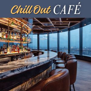 Chillout & Just Keep Calm