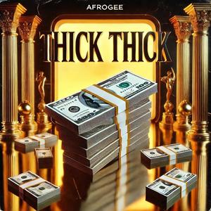 Thick Thick