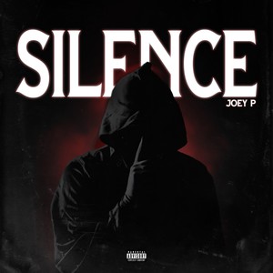 Silence (Explicit)