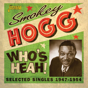 Who's Heah! Selected Singles (1947-1954)