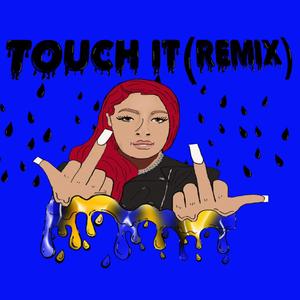 Touch It (Explicit)