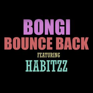 Bounce Back (feat. Habitzz)