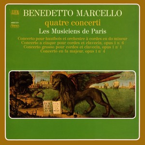 Benedetto Marcello - Quatre Concerti