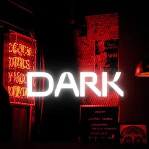 Dark