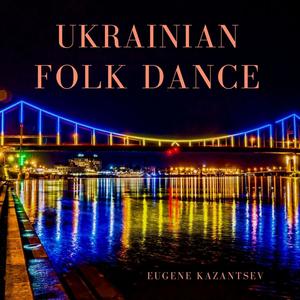 Ukrainian Folk Dance