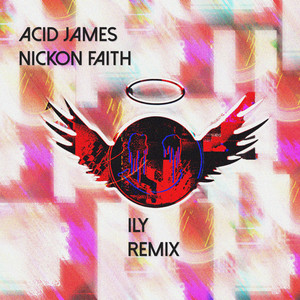 ILY (Nickon Faith Remix)