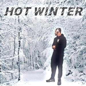 Hot Winter (Explicit)