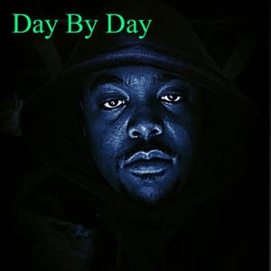 Day By Day (Explicit)