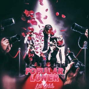 Popular Loner (Explicit)