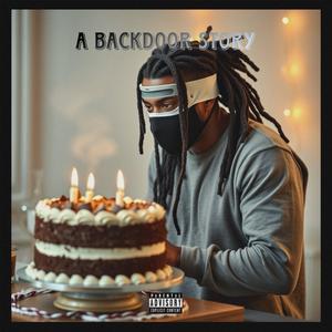 A Backdoor Story (Baking Cakes) [Explicit]