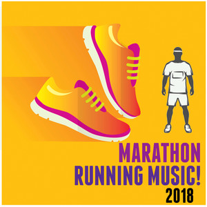 Running Marathon Music! 2018