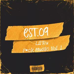 est.09 F*ck Music, Vol. 1 (Explicit)