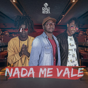 Nada Me Vale