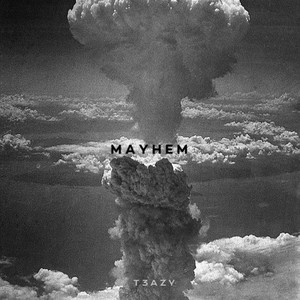 Mayhem (Explicit)