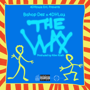 The Way (Explicit)