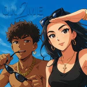 On2Me (Explicit)