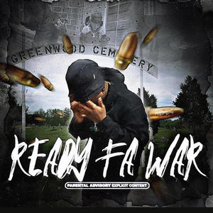 Ready fa war (Explicit)