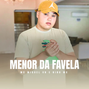 MENOR DA FAVELA (Explicit)