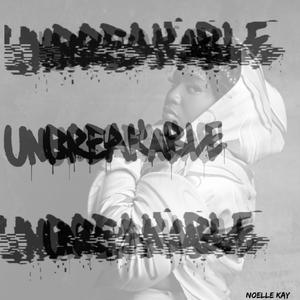 Unbreakable