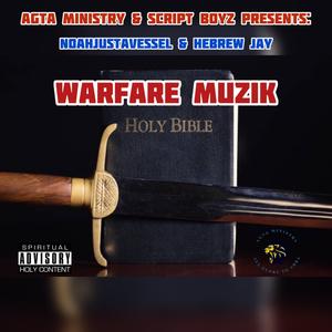 Warfare Muzik (feat. Hebrew Jay)