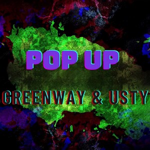 Pop up (feat. Usty) (Explicit)