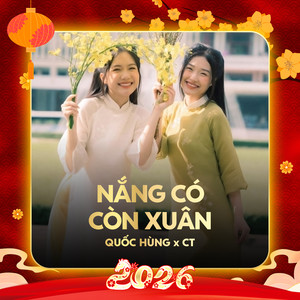 Nắng Có Còn Xuân (Remix)