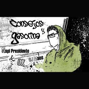 Consejos y gasolina (feat. Oz beatmaker) [Explicit]