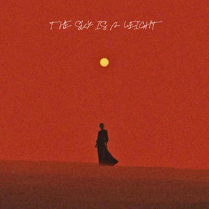 the sky is a weight