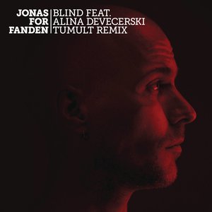 Blind (Tumult Remix)