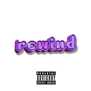 Rewind (feat. Tyjo) [Explicit]