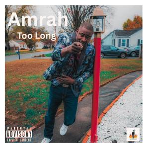 Too Long (Explicit)