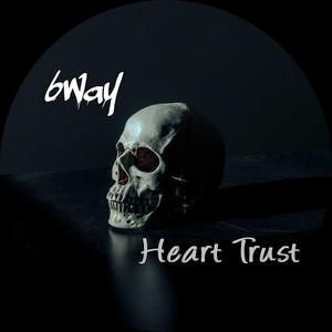 Heart Trust (Explicit)