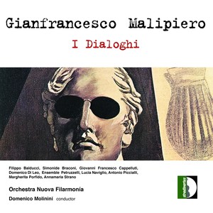 G. Malipiero: I dialoghi