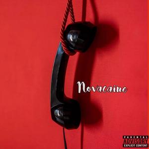 Novacaine (Explicit)