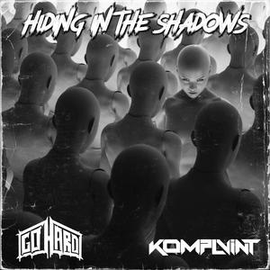 HIDING IN THE SHADOWS (Explicit)