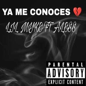 YA ME CONOCES (feat. ALESS)