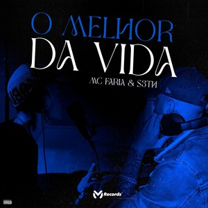 O Melhor Da Vida (Explicit)