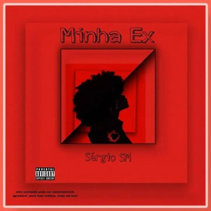 Minha Ex (feat. Vipper Musik Official) (Explicit)