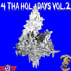 4 Tha Holidays, Vol. 2 (Explicit)