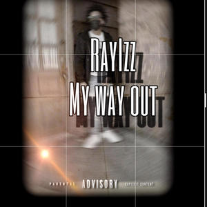 My way out (Explicit)