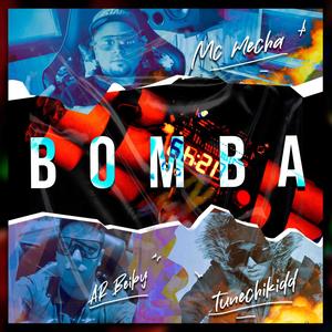 Bomba (Explicit)