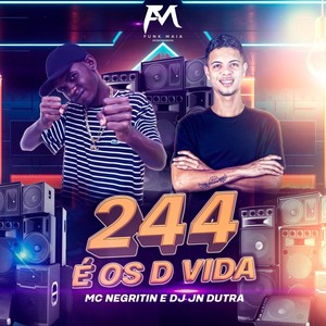 244 É os D Vida (Explicit)