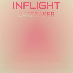 Inflight Caretaker