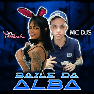 Baile da Alba (Explicit)