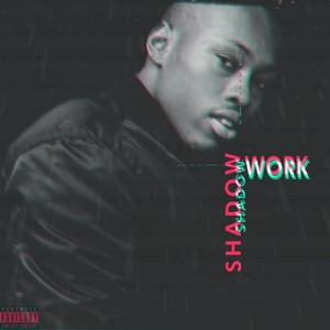 Shadow Work (Explicit)