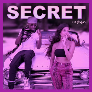 Secret (DCat & Kdel Remix|Explicit)
