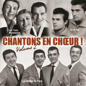 Chantons en choeur !, Vol. 2